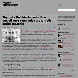 'Squeaky Dolphin' for sale: How surveillance companies are targeting social networks