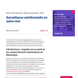 SANTE PUBLIQUE FRANCE 26/06/19 Surveillance nutritionnelle en outre-mer