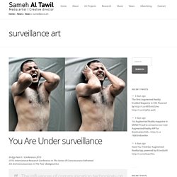 surveillance art - Artist Sameh Al Tawil official website