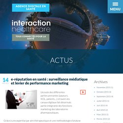 e-réputation en santé : surveillance médiatique et levier de performance marketing