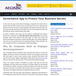 Surveillance App to Protect Your Business Secrets