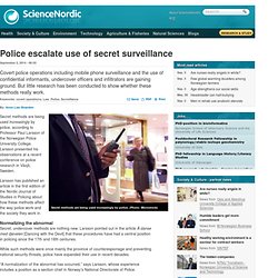 Police escalate use of secret surveillance
