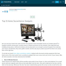 Top 5 Home Surveillance Gadgets