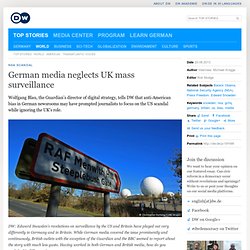 German media neglects UK mass surveillance