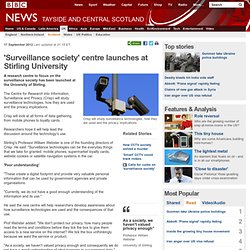 'Surveillance society' centre launches at Stirling University