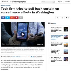 Tech firm tries to pull back curtain on surveillance efforts in Washington