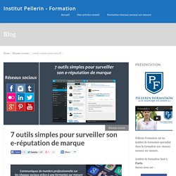 7 outils simples pour surveiller son e-réputation de marque