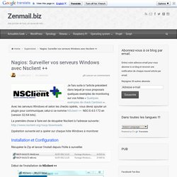 Nagios: Surveiller vos serveurs Windows avec Nsclient ++
