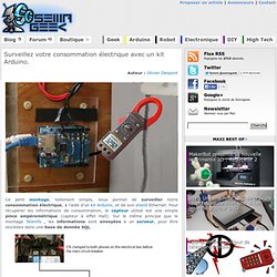 Surveillez votre consommation électrique avec un kit Arduino.