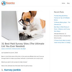 31 Best Paid Survey Sites (The Ultimate List You Ever Needed)