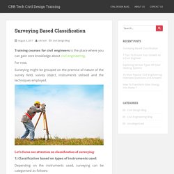 Surveying Based Classification - CRB Tech Civil Design Training