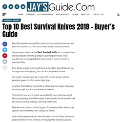 Top 10 Best Survival Knives (May.2018) - Buyer's Guide And Reviews
