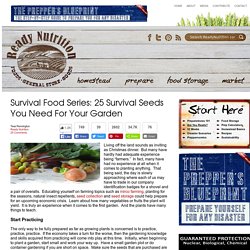 Survival Food Series: 25 Survival Seeds You Need For Your Garden