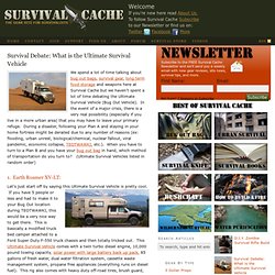Survival Debate: What is the Ultimate Survival Vehicle