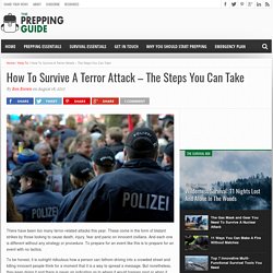 How To Survive A Terror Attack - The Steps You Can Take