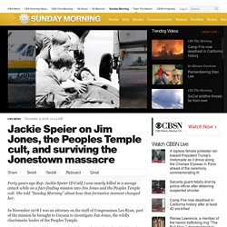 Jackie Speier on Jim Jones, the Peoples Temple cult, and surviving the Jonestown massacre