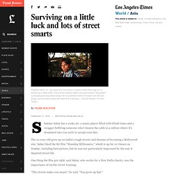 Surviving on a little luck and lots of street smarts - LA Times