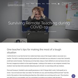 Surviving Remote Teaching during COVID-19 – Donna Tatum-Johns