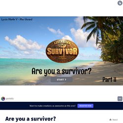 Are you a survivor? by aureliegerard on Genially