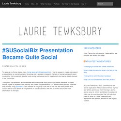 #SUSocialBiz Presentation Became Quite Social