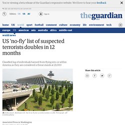 US 'no-fly' list of suspected terrorists doubles in 12 months