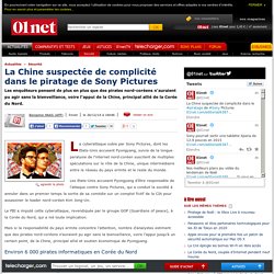La Chine suspectée de complicité dans le piratage de Sony Pictures