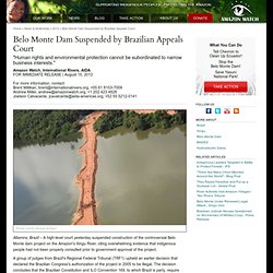 Belo Monte Dam Suspended by Brazilian Appeals Court