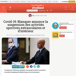 Covid-19: Blanquer annonce la suspension des activités sportives extrascolaires et d’intérieur