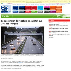 La suspension de l'écotaxe ne satisfait que 31% des Français