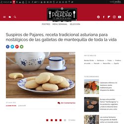 Suspiros de Pajares, galletas asturianas. Receta de postre fácil y sencilla