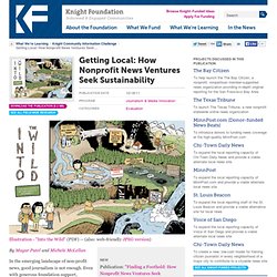 Getting Local: How Nonprofit News Ventures Seek Sustainability