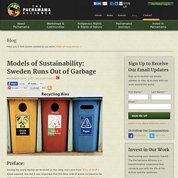 Models of Sustainability: Sweden Runs Out of Garbage