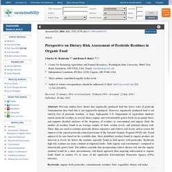 Sustainability 2014, 6(6), 3552-3570 Perspective on Dietary Risk Assessment of Pesticide Residues in Organic Food