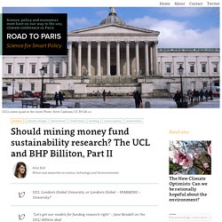 Should mining money fund sustainability research? The UCL and BHP Billiton, Part II - Road to Paris - ICSU