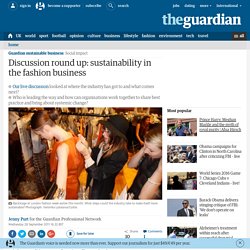 Discussion roundup: sustainability in the fashion business