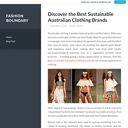 Discover the Best Sustainable Australian Clothing Brands