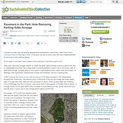Pavement in the Park: How Removing Parking Adds Acreage