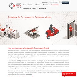 Sustainable E-Commerce Business Model, Sustainable E-commerce Brand