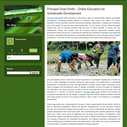Principal Chad Smith - Online Education for Sustainable Development - My Blog