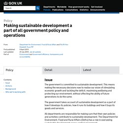 Making sustainable development a part of all government policy and operations - Policy