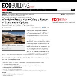 Affordable Prefab Home Offers a Range of Sustainable Options - Green Building, Net-Zero Energy, Modular Building, Prefab Design - EcoHome Magazine