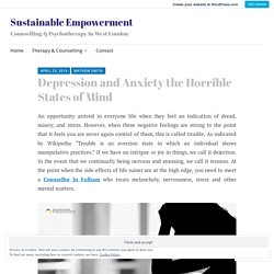 Depression and Anxiety the Horrible States of Mind – Sustainable Empowerment