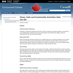 Clean, Safe and Sustainable Activities Kids Can Do - About Environment Canada - Environment Canada