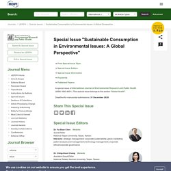 Special Issue : Sustainable Consumption in Environmental Issues: A Global Perspective