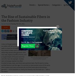 The Rise of Sustainable Fibers in the Fashion Industry