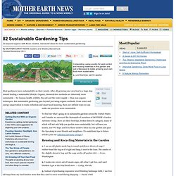 82 Sustainable Gardening Tips - Organic Gardening