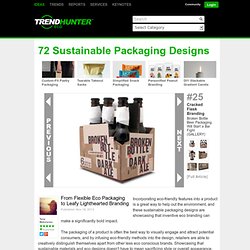 72 Sustainable Packaging Designs - From Flexible Eco Packaging to Leafy Lighthearted Branding