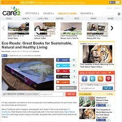 Eco Reads: Great Books for Sustainable, Natural and Healthy Living