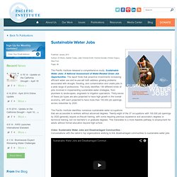 Sustainable Water Jobs - Pacific Institute