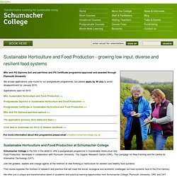Sustainable Horticulture and Food Production - growing low input, diverse and resilient food systems